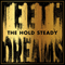 Teeth Dreams - Hold Steady (The Hold Steady)