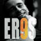 9 - Eros Ramazzotti (Ramazzotti, Eros / Eros Luciano Walter Molina Ramazzotti)