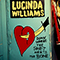 Down Where The Spirit Meets The Bone (CD1) - Lucinda Williams (Williams, Lucinda Gayl)
