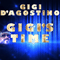 Gigi's Time (EP) - Gigi D'Agostino (Luigino Celestino Di Agostino, Dottor Dag, Elettrogang, Molto Folk, Noise Maker)