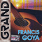 Grand Collection - Francis Goya (Francis Weyer / François Edouard Weyer)