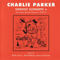 Swedish Schnapps - Charlie Parker (Parker, Charlie Jr.)