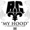 My Hood (Single) - B.G. (Christopher 