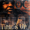 Time's Up - O.C. (Omar Credle,  O-C, O-Cee, O. C., O. Cee, O.C, O.C. Of D.I.T.C., OC, Ocee )