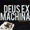 Deus Ex Machina (Single)