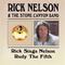 Rick Sings Nelson + Rudy The Fifth - Ricky Nelson (Eric Hilliard Nelson, Rick Nelson & The Stone Canyon Band)