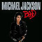 Bad - Remix - Michael Jackson (Jackson, Michael Joseph)
