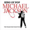 King Of Pop: The Italian Fans Selection - Michael Jackson (Jackson, Michael Joseph)