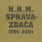 Spravazdaca 1994-2004 (CD 2)