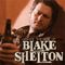 Loaded: The Best Of Blake Shelton - Blake Shelton (Shelton, Blake Tollison)