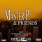 Master P & Friends - Master P (Percy Robert Miller, Masta P, Master P (Ice Cream Man), )