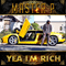 Yea I`m Rich (Single)