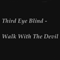 Walk With The Devil (Demo Single) - Third Eye Blind