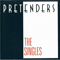 The Singles - Pretenders (GBR) (The Pretenders)