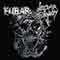 F.U.B.A.R. / Last Days Of Humanity (Split) - F.U.B.A.R. (FUBAR / Fucked Up Beyond All Recognition)