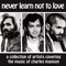 Never Learn Not To Love: Tribute To Charles Manson - Charles Manson (Manson, Milles Manson)