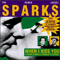 When I Kiss You (I Hear Charlie Parker Playing) - Sparks (The Sparks)