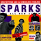 Gratuitous Sax & Senseless Violins - Sparks (The Sparks)