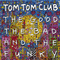 The Good The Bad And The Funky - Tom Tom Club