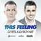Dj Feel & Dj Rich-Art - This Feeling (EP) - DJ Feel (Филипп Беликов, Philip Belikov)