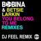 Bobina feat. Betsie Larkin - You Belong To Me (Dj Feel Remix) [Single]