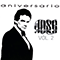 Jose Jose 25 Anos Vol. 2 - Jose Jose (José Rómulo Sosa Ortiz)