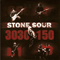 30/30-150 (Single) - Stone Sour