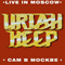 Live In Moscow '87 - Uriah Heep