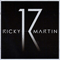 17 (Deluxe Edition) - Ricky Martin (Enrique Jose Martin Morales, Enrique José Martín Morales)