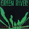 Come On Down - Green River