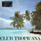Club Tropicana (12'' Single) - Wham! (George Michael & Andrew Ridgeley)