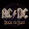 Rock Or Bust - AC/DC (AC-DC / Acca Dacca / ACϟDC)