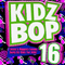 Kidz Bop 16 - Kidz Bop Kids