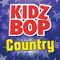 Kidz Bop Country - Kidz Bop Kids