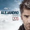 Dos Mundos: Evolucion - Alejandro Fernandez (Fernandez, Alejandro / Alejandro Fernández)