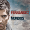 Dos Mundos: Tradicion - Alejandro Fernandez (Fernandez, Alejandro / Alejandro Fernández)