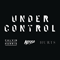Under Control (Feat.) - Calvin Harris (Harris, Calvin)