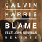 Blame (Remixes) (Single) - Calvin Harris (Harris, Calvin)
