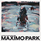 Nature Always Wins - Maximo Park (Maxïmo Park)