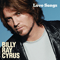 Love Songs (Limited Edition) - Billy Ray Cyrus (William Ray Cyrus)