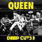 Deep Cuts, Vol. 3: 1984-1995 - Queen (Freddy Mercury / Brian May / Roger Taylor / John Deacon)
