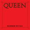 Hammer To Fall (Single) - Queen (Freddy Mercury / Brian May / Roger Taylor / John Deacon)