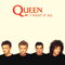 I Want It All (Single) - Queen (Freddy Mercury / Brian May / Roger Taylor / John Deacon)
