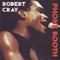 Heritage Of The Blues - Robert Cray Band (Cray, Robert)