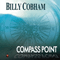 Compass Point (CD 2) - Billy Cobham's Glass Menagerie (Cobham, Billy / William Emanuel Cobham)