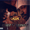Dirty Money - UGK (Underground Kingz, Pimp C and Bun B, Bernard J. Freeman, Chad Butler)