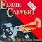 The Man With The Golden Trumpet - Eddie Calvert (Albert Edward 'Eddie' Calvert)