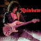 Down to Earth Tour, 1979 (CD 1: Live In Denver) - Rainbow (Ritchie Blackmore's Rainbow, Joe Lynn Turner, Graham Bonnet, Ronnie James Dio, Roger Glover)
