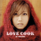 Love Cook - Ai Otsuka (Otsuka, Ai)