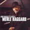 Unforgettable - Merle Haggard (Haggard, Merle Ronald)